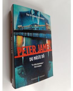 Kirjailijan Peter James käytetty kirja Du måste dö