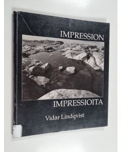 Kirjailijan Vidar Lindqvist käytetty kirja Impressioita - Impression