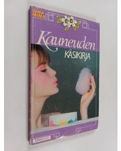 Kirjailijan Peppina Matila käytetty kirja Kauneuden käsikirja