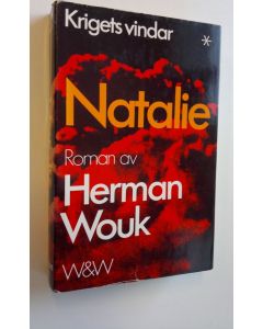 Kirjailijan Herman Wouk käytetty kirja Krigets vindar, Natalie