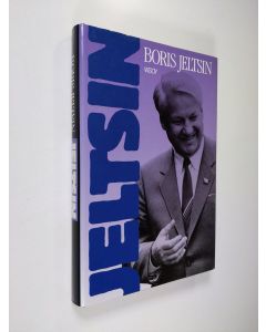 Kirjailijan Boris Jeltsin käytetty kirja Jeltsin