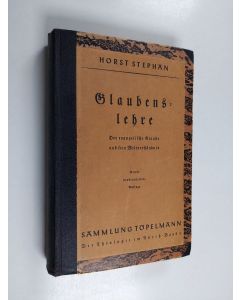 Kirjailijan D. Horst Stephen käytetty kirja Glaubenslehre, der evangelische Glaube und sein Weltverständnis