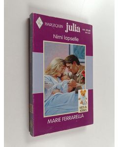 Kirjailijan Marie Ferrarella käytetty kirja Nimi lapselle