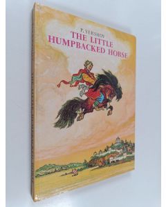 Kirjailijan Petr Pavlovich Ershov käytetty kirja The Little Humpbacked Horse