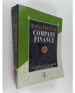 Kirjailijan R. E. Brayshaw & F. M. Wilkes ym. käytetty kirja Management of Company Finance