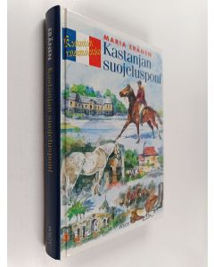 Kirjailijan Maria Eränen käytetty kirja Kastanjan suojelusponi