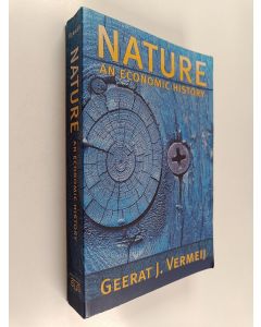 Kirjailijan Geerat J. Vermeij käytetty kirja Nature - An Economic History
