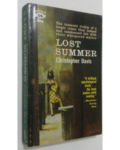 Kirjailijan Christopher Davis käytetty kirja Lost summer