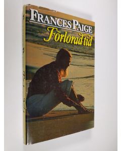 Kirjailijan Frances Paige käytetty kirja Förlorad tid