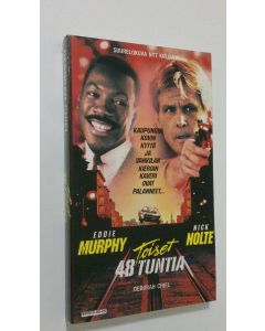 Kirjailijan Deborah Chiel käytetty kirja Toiset 48 tuntia