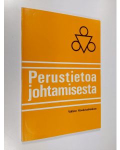 Tekijän Jorma Hirvonen  käytetty kirja Perustietoa johtamisesta