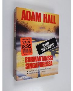 Kirjailijan Adam Hall käytetty kirja Surmantanssi Singaporessa