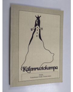 käytetty kirja Kalanruotokampa : satuja