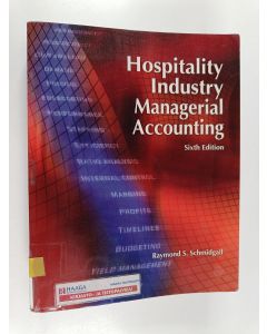 Kirjailijan Raymond S. Schmidgall käytetty kirja Hospitality Industry Managerial Accounting