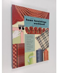 Kirjailijan Maureen Whitemore käytetty kirja The Home Furnishings Workbook