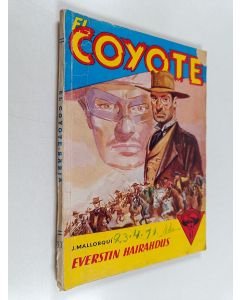 Kirjailijan Jose Mallorqui käytetty kirja El Coyote 67 : Everstin hairahdus