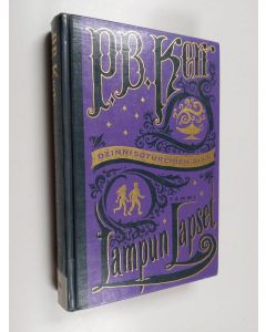 Kirjailijan P. B. Kerr käytetty kirja Lampun lapset 4 : Džinnisotureiden aika