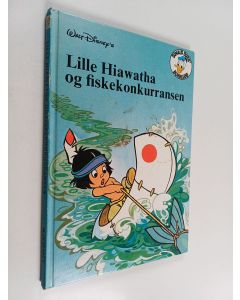 käytetty kirja Donald Duck's Bokklubb : Lille Hiawatha og fiskekonkurransen
