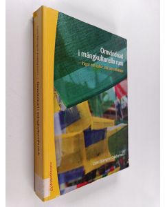 käytetty kirja Omvårdnad i mångkulturella rum : frågor om kultur, etik och reflektion