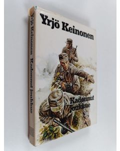 Kirjailijan Yrjö Keinonen käytetty kirja Kadonnut joukkue