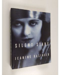 Kirjailijan Jeanine Basinger käytetty kirja Silent Stars