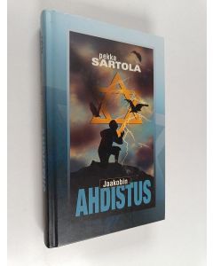 Kirjailijan Pekka Sartola käytetty kirja Jaakobin ahdistus