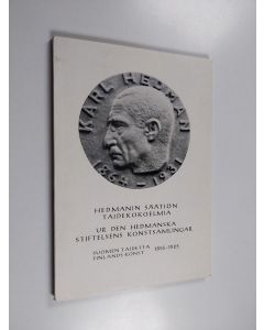 käytetty kirja Hedmanin säätiön taidekokoelmia : Suomen taidetta 1855-1925 = Ur den Hedmanska stiftelsens konstsamlingar : Finlands konst 1855-1925