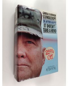 Kirjailijan H. Norman Schwarzkopf käytetty kirja It doesn't take a hero : the autobiography