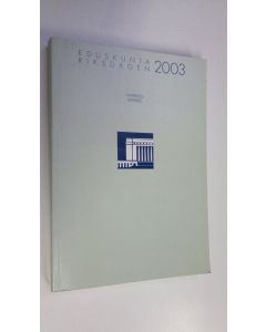 käytetty kirja Suomen eduskunta : valittu 2003 (selkämyksessä Matrikkeli 2003)