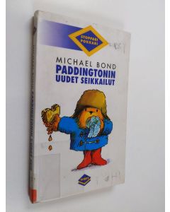 Kirjailijan Michael Bond käytetty kirja Paddingtonin uudet seikkailut
