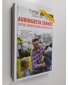 Kirjailijan Janne Käpylehto käytetty kirja Auringosta sähköt kotiin, kerrostaloon ja yritykseen