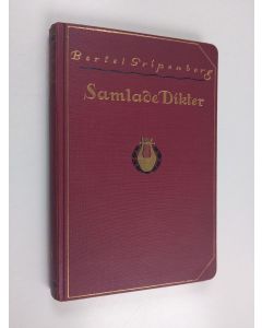 Kirjailijan Bertel Gripenberg käytetty kirja Samlade dikter 3