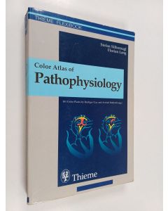 Kirjailijan Stefan Silbernagl käytetty kirja Color Atlas of Pathophysiology