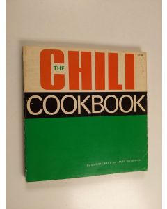 Kirjailijan Johnrae Earl & James McCormick käytetty kirja The Chili Cookbook