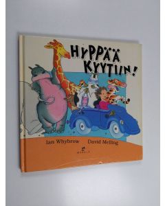 Kirjailijan Ian Whybrow käytetty kirja Hyppää kyytiin!