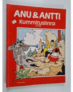 Kirjailijan Willy Vandersteen käytetty kirja Anu & Antti 15/84 : Kummituslinna