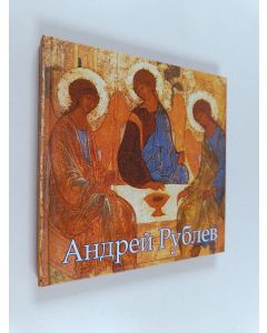 Kirjailijan Saint Andreĭ Rublev käytetty kirja Андрей Рублев