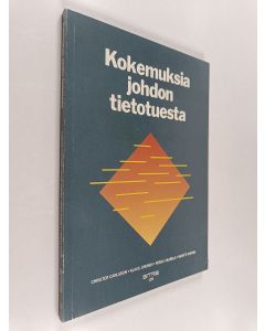 Kirjailijan Christer Carlsson käytetty kirja Kokemuksia johdon tietotuesta