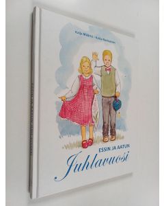 Kirjailijan Kaija Määttä käytetty kirja Essin ja Aatun juhlavuosi