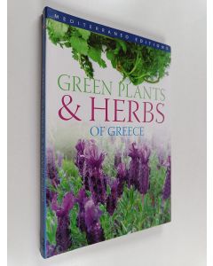 Kirjailijan Nikos Nikitidis & Vangelēs Papiomytoglou ym. käytetty kirja Green plants & herbs of Greece