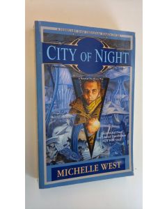 Kirjailijan Michelle West käytetty kirja City of Night