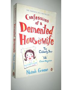 Kirjailijan Niamh Greene käytetty kirja Confessions of a demented housewife
