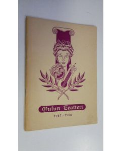 käytetty teos Oulun teatteri 1957-1958