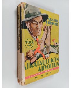 Kirjailijan Agatha Christie käytetty kirja Aikataulukon arvoitus