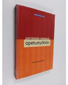 käytetty kirja Käytännön vinkkejä opetustyöhön