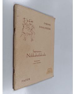 Kirjailijan Fabian Dahlström käytetty teos Sopraano-nokkahuilukoulu