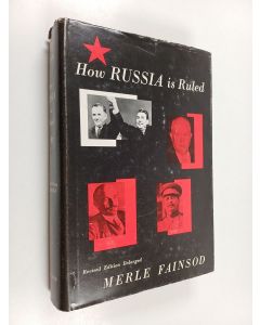 Kirjailijan Merle Fainsod käytetty kirja How Russia is ruled