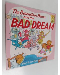 Kirjailijan Stan Berenstain & Jan Berenstain käytetty teos The berenstain bears and the bad dream
