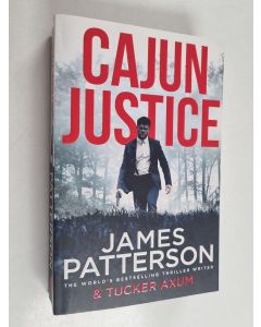 Kirjailijan James Patterson käytetty kirja Cajun Justice