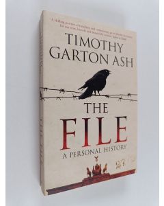 Kirjailijan Timothy Garton Ash käytetty kirja The File : A Personal History